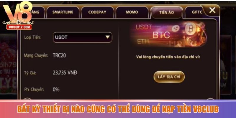 Bất kỳ thiết bị nào cũng có thể dùng để nạp tiền V8club